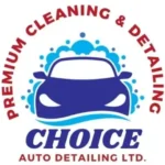 Choice Auto Detailing Ltd